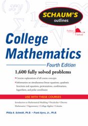 Schaum's Outline of College Mathematics, Fourth Edition