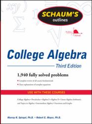 Schaum's Outline of College Algebra, Third Edition