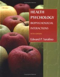 Health Psychology : Biopsychosocial Interactions