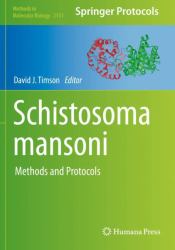 Schistosoma Mansoni : Methods and Protocols