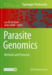 Parasite Genomics : Methods and Protocols