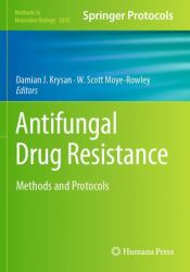 Antifungal Drug Resistance : Methods and Protocols