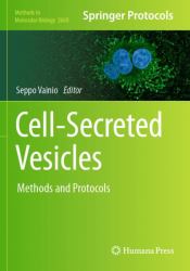 Cell-Secreted Vesicles : Methods and Protocols