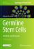 Germline Stem Cells : Methods and Protocols