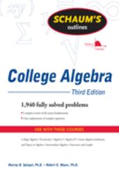 Schaum's Outline of College Algebra, Third Edition