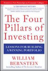 The Four Pillars of Investing : Lessons for Building a Winning Portfolio