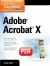 How to Do Everything Adobe Acrobat X