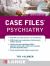 Case Files Psychiatry, Fourth Edition