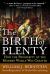 Birth of Plenty: How the Prosperity of the Modern Work was Created