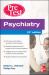 Psychiatry PreTest Self-Assessment and Review, Thirteenth Edition