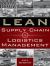 Lean Supply Chain and Logistics Management