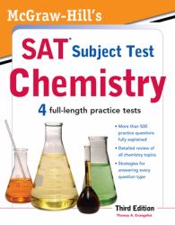 McGraw-Hill's SAT Subject Test Chemistry, 3rd Edition