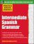 Intermediate Spanish Grammar