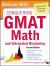 McGraw-Hills Conquering the GMAT Math and Integrated Reasoning, 2nd Edition