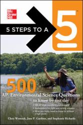 5 Steps to a 5 500 AP Environmental Science Questions to Know by Test Day