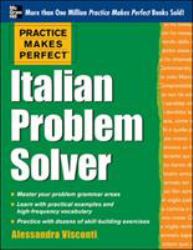 Practice Makes Perfect Italian Problem Solver : With 80 Exercises