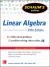 Schaum's Outline of Linear Algebra, 5th Edition : 612 Solved Problems + 25 Videos