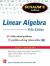 Schaum's Outline of Linear Algebra, 5th Edition