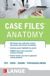 Case Files Anatomy 3/E