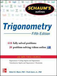 Schaum's Outline of Trigonometry, 5th Edition