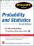 Schaum's Outline of Probability and Statistics, 4th Edition : 897 Solved Problems + 20 Videos