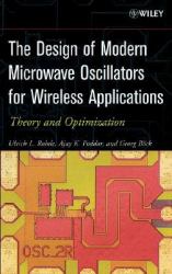 Design of Modern Microwave Oscillators for Wireless Applications