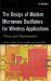 Design of Modern Microwave Oscillators for Wireless Applications