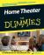 Home Theater for Dummies