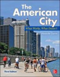 The American City: What Works, What Doesn't