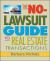 The No-Lawsuit Guide to Real Estate Transactions