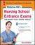 McGraw-Hill's Nursing School Entrance Exams, Second Edition : Strategies + 8 Practice Tests