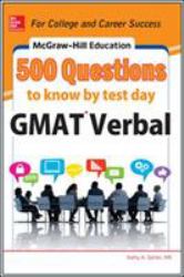 McGraw-Hill Education 500 GMAT Verbal Questions to Know by Test Day