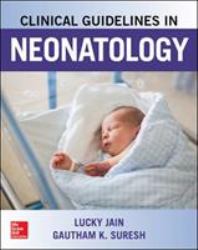 Clinical Guidelines in Neonatology