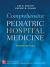 Comprehensive Pediatric Hospital Medicine, Second Edition