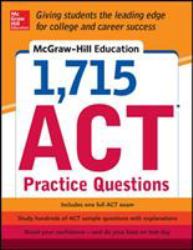 McGraw-Hill Education 1,715 ACT Practice Questions