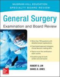 General Surgery Examination and Board Review