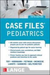 Case Files Pediatrics, Fifth Edition