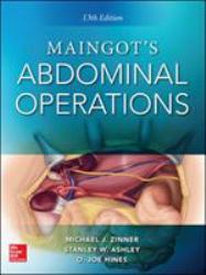 Maingot's Abdominal Operations, 13th Edition