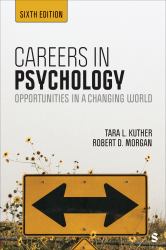 Careers in Psychology : Opportunities in a Changing World