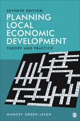 Planning Local Economic Development : Theory and Practice