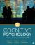 Cognitive Psychology : Theory, Process, and Methodology