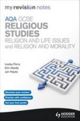 Religious Studies : Religion and Life Issues and Religion and Morality