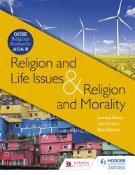 Religion and Life Issues and Religion and Morality