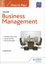 How to Pass Higher Business Management