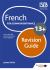 French for Common Entrance 13+ Revision Guide