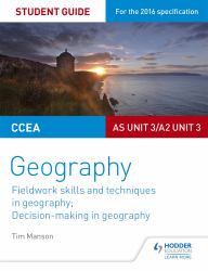 Geography : Fieldwork Skills and Techniques in Geography - Decision-Making in Geoghraphy