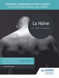 Modern Languages Study Guides (MLSG): la Haine