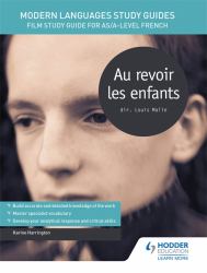 Modern Languages Study Guides(MLSG) Au Revoir les Enfants