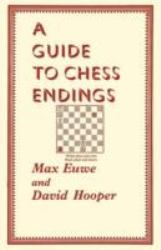 A Guide to Chess Endings