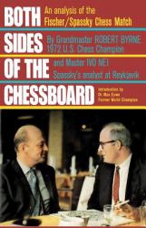 Both Sides of the Chessboard : An Analysis of the Fischer/Spassky Chess Match